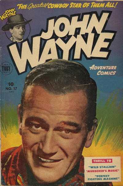 Cover for John Wayne Adventure Comics (Superior, 1949 ? series) #17