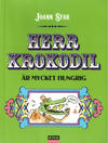 Cover for Herr Krokodil är mycket hungrig (Epix, 2011 ? series) 