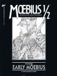 Cover Thumbnail for Moebius 1/2: The Early Moebius & Other Humorous Stories (Graphitti Designs, 1991 series) #1/2
