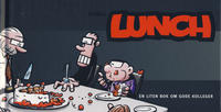 Cover Thumbnail for Lunch minibok (Hjemmet / Egmont, 2012 series) #[1] - En liten bok om gode kolleger
