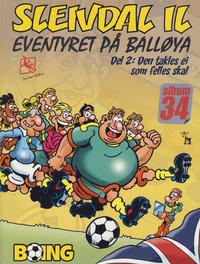 Cover Thumbnail for Sleivdal-album (Serieforlaget / Se-Bladene / Stabenfeldt, 1997 series) #34 - Eventyret på balløya del 2: Den takles ei som felles skal