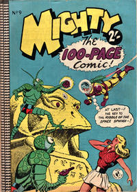Cover Thumbnail for Mighty The 100-Page Comic! (K. G. Murray, 1957 series) #9