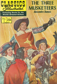 Cover Thumbnail for Classics Illustrated (Gilberton, 1947 series) #1 [HRN 169] - The Three Musketeers