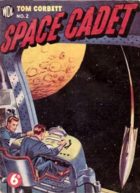 Cover Thumbnail for Tom Corbett Space Cadet (World Distributors, 1953 series) #2