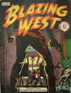 Cover for Blazing West (Streamline, 1951 series) #[nn - 36 Pages]