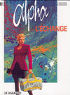 Cover for Alpha (Le Lombard, 1996 series) #1 - L'échange