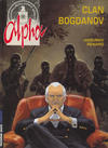 Cover for Alpha (Le Lombard, 1996 series) #2 - Clan Bogdanov [2nd edition]