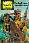 Cover for Illustrated Classics Aktuele Editie (Classics/Williams, 1973 series) #[4] - De trek naar het Westen