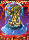 Cover for 3-D Space Zombies (3-D Zone, 1993 series) 