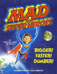 Cover Thumbnail for Mad About Super Heroes (Sterling Publishing Co., Inc., 2012 series) 