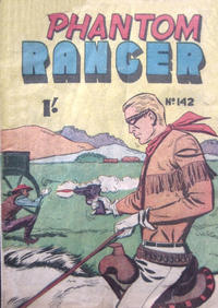 Cover for The Phantom Ranger (Frew Publications, 1948 series) #142