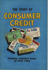 Cover Thumbnail for The Story of Consumer Credit (Federal Reserve Bank of New York, 2006 series) #[1980]