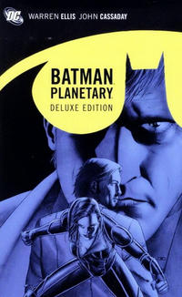 Cover Thumbnail for Batman / Planetary Deluxe (DC, 2011 series) 