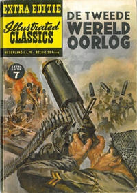 Cover Thumbnail for Illustrated Classics Extra Editie (Classics/Williams, 1959 series) #7 - De Tweede Wereldoorlog