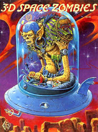 Cover Thumbnail for 3-D Space Zombies (3-D Zone, 1993 series) 