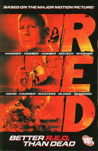 Cover Thumbnail for Red: Better R.E.D. Than Dead (DC, 2011 series) 