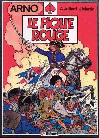 Cover for Arno (Glénat, 1984 series) #1 - Le pique rouge