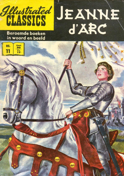 Cover for Illustrated Classics (Classics/Williams, 1956 series) #11 - Jeanne d'Arc [HRN 158]
