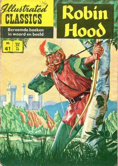 Cover for Illustrated Classics (Classics/Williams, 1956 series) #41 - Robin Hood [HRN 163]