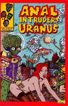 Cover for Anal Intruders from Uranus (Fantagraphics, 2004 series) #1