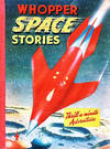 Cover for Whopper Space Stories (World Distributors, 1955 series) #1