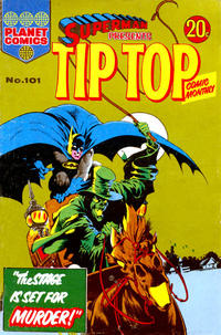 Cover Thumbnail for Superman Presents Tip Top Comic Monthly (K. G. Murray, 1965 series) #101