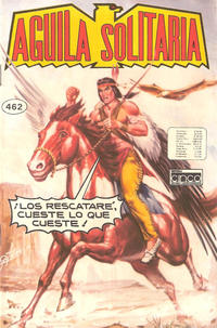 Cover for Aguila Solitaria (Editora Cinco, 1976 series) #462