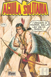 Cover Thumbnail for Aguila Solitaria (Editora Cinco, 1976 series) #474