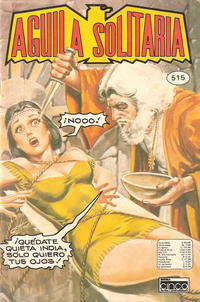 Cover Thumbnail for Aguila Solitaria (Editora Cinco, 1976 series) #515