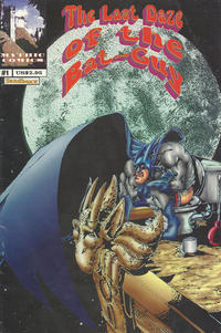 Cover for Last Daze of the Bat-Guy (Mythic Comics & Entertainment Group Inc., 1997 series) #1