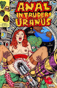 Cover Thumbnail for Anal Intruders from Uranus (Fantagraphics, 2004 series) #2