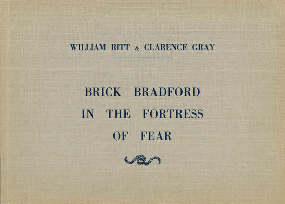 Cover for Brick Bradford in the Fortress of Fear (Club Anni Trenta, 1971 series) 