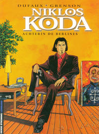 Cover Thumbnail for Niklos Koda (Le Lombard, 1999 series) #1 - Achterin de Berlines