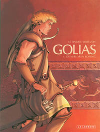 Cover Thumbnail for Golias (Le Lombard, 2012 series) #1 - De verloren koning