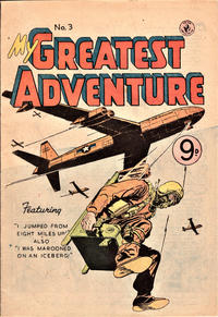 Cover Thumbnail for My Greatest Adventure (K. G. Murray, 1955 series) #3