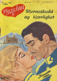 Cover Thumbnail for Min Melodi (Serieforlaget / Se-Bladene / Stabenfeldt, 1957 series) #13/1960
