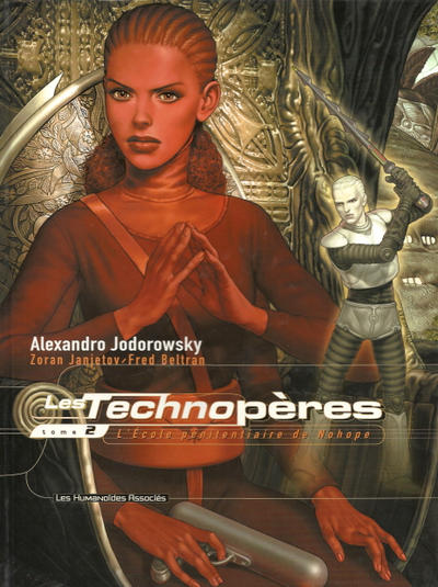 Cover for Les Technopères (Les Humanoïdes Associés, 1998 series) #2 - L'école pénitentiaire de Nohope