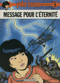 Cover Thumbnail for Yoko Tsuno (Dupuis, 1972 series) #5 - Message pour l'éternité