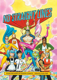 Cover Thumbnail for No Straight Lines: Four Decades of Queer Comics (Fantagraphics, 2012 series) 