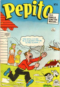 Cover Thumbnail for Pepito (Editora de Periódicos, S. C. L. "La Prensa", 1952 series) #6