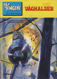 Cover Thumbnail for På Vingene (Serieforlaget / Se-Bladene / Stabenfeldt, 1963 series) #12/1981