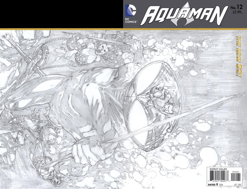 Cover for Aquaman (DC, 2011 series) #12 [Ivan Reis Wraparound Sketch Cover]