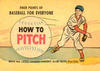 Cover for How to Pitch (Wm C. Popper & Co, 1965 series) 