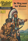 Cover for Illustrated Classics (Classics/Williams, 1956 series) #36 - De weg naar het Westen [HRN 152]