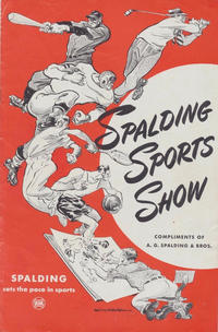Cover for Spalding Sports Show (A.G. Spalding & Bros., 1945 series) #1945