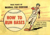 Cover Thumbnail for How to Run Bases (Wm C. Popper & Co, 1965 series) 