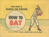 Cover Thumbnail for Finer Points of Baseball for Everyone (Wm C. Popper & Co, 1960 ? series) #1