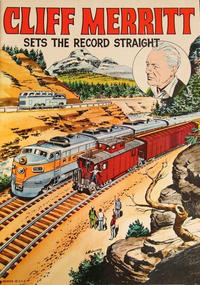 Cover Thumbnail for Cliff Merritt Sets the Record Straight (United Transportation Union, 1969 ? series) 