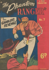 Cover Thumbnail for The Phantom Ranger (Frew Publications, 1948 series) #7