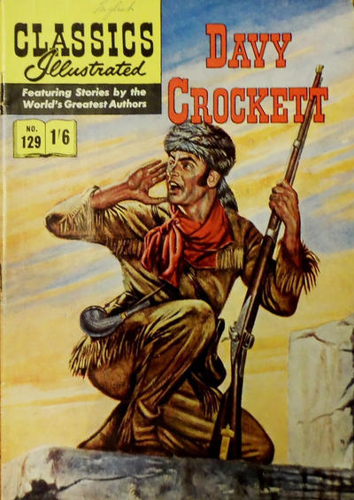 Cover for Classics Illustrated (Thorpe & Porter, 1951 series) #129 - Davy Crockett [Price difference]